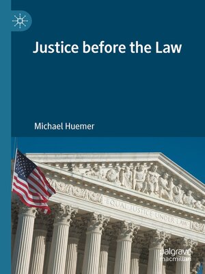 cover image of Justice before the Law
